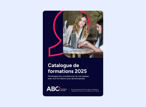 catalogue de formations professionnelles 2025 ABC Formation continue à Montargis